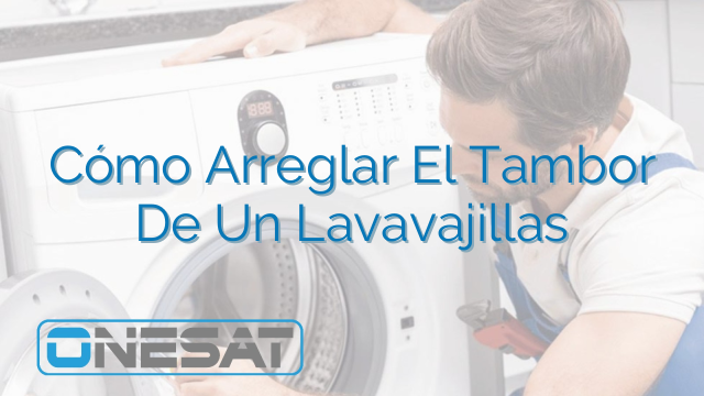 Cómo Arreglar El Tambor De Un Lavavajillas Cómo Arreglar El Tambor De Un Lavavajillas