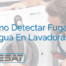 ¿Cómo Detectar Fugas De Agua En Lavadoras?