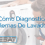¿Cómo Diagnosticar Problemas De Lavadoras?