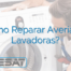 ¿Cómo Reparar Averías En Lavadoras?