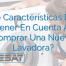 ¿Qué Características Debo Tener En Cuenta Al Comprar Una Nueva Lavadora?