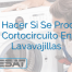 Qué Hacer Si Se Produce Un Cortocircuito En Tu Lavavajillas