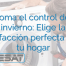Toma el control del invierno: Elige la calefacción perfecta para tu hogar